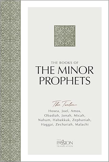 The Books Of The Minor Prophets