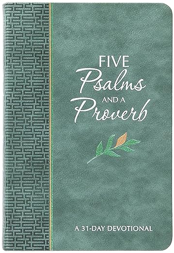 5 Psalms and a Proverb