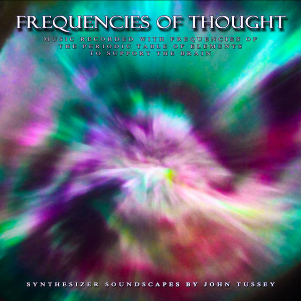 Frequencies of Thought - Synthesizer Soundscapes