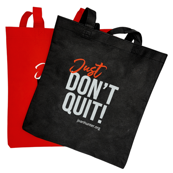 Just Don’t Quit Bag